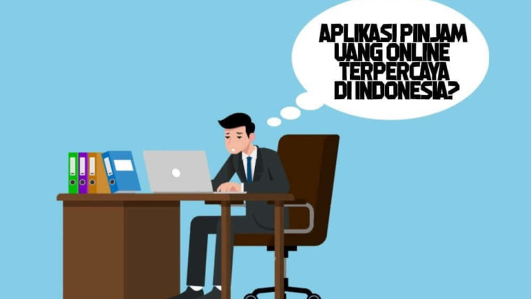 Aplikasi pinjam uang online terpercaya di Indonesia