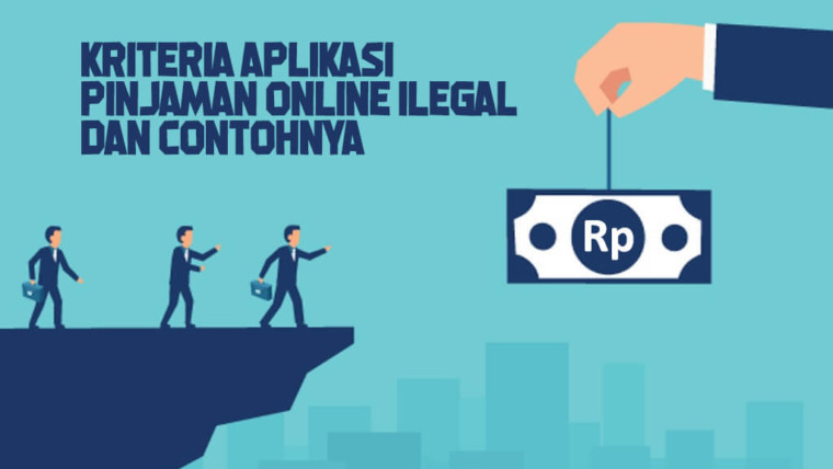 Kriteria aplikasi pinjaman online ilegal dan contohnya 1
